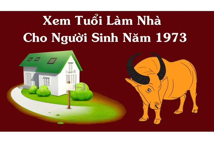 1973: Tuổi Quý Sửu xây nhà năm 2024 được không