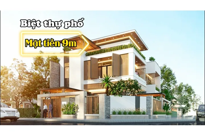 27 Mẫu biệt thự phố mặt tiền 9m thiết kế ấn tượng