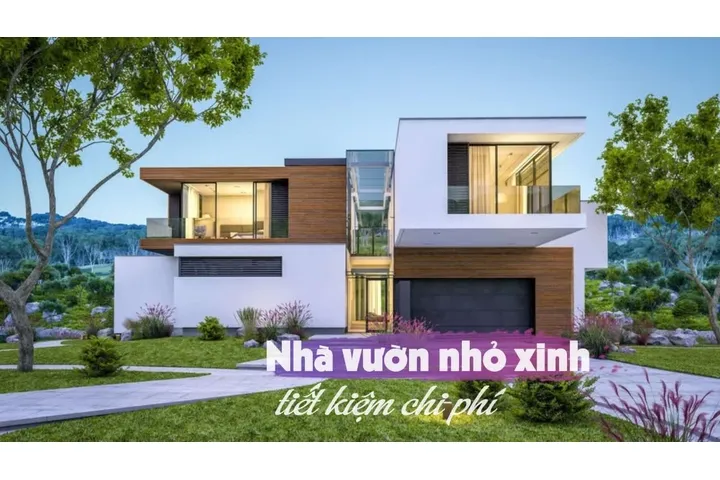 27 Mẫu nhà vườn nhỏ xinh tiết kiệm chi phí ai cũng muốn sở hữu