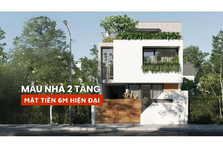 35 Mẫu nhà 2 tầng mặt tiền 6m hiện đại HOT nhất 2024