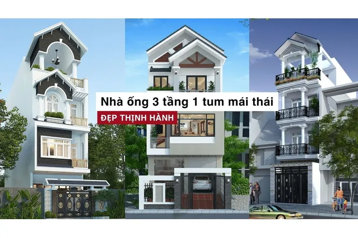 35 Mẫu thiết kế nhà ống 3 tầng 1 tum mái thái đẹp thịnh hành