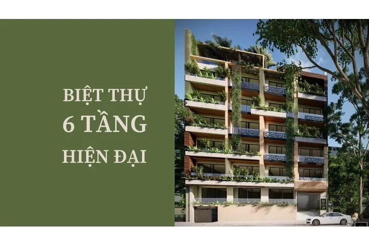 45+ Mẫu nhà 6 tầng hiện đại đẹp mê ly sang trọng hết ý