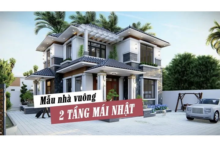 45+ Thiết kế mẫu nhà vuông 2 tầng đẹp cho mảnh đất vuông vắn