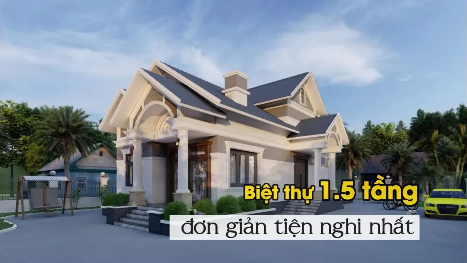 51 mẫu nhà 1 tầng rưỡi đẹp thiết kế 1.5 tầng đơn giản tiện nghi nhất