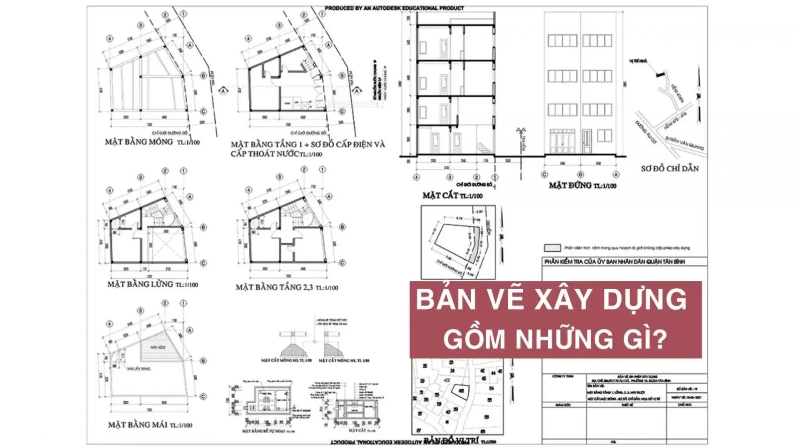 Bản vẽ xây dựng gồm những gì? Có những loại bản vẽ thiết kế nào?