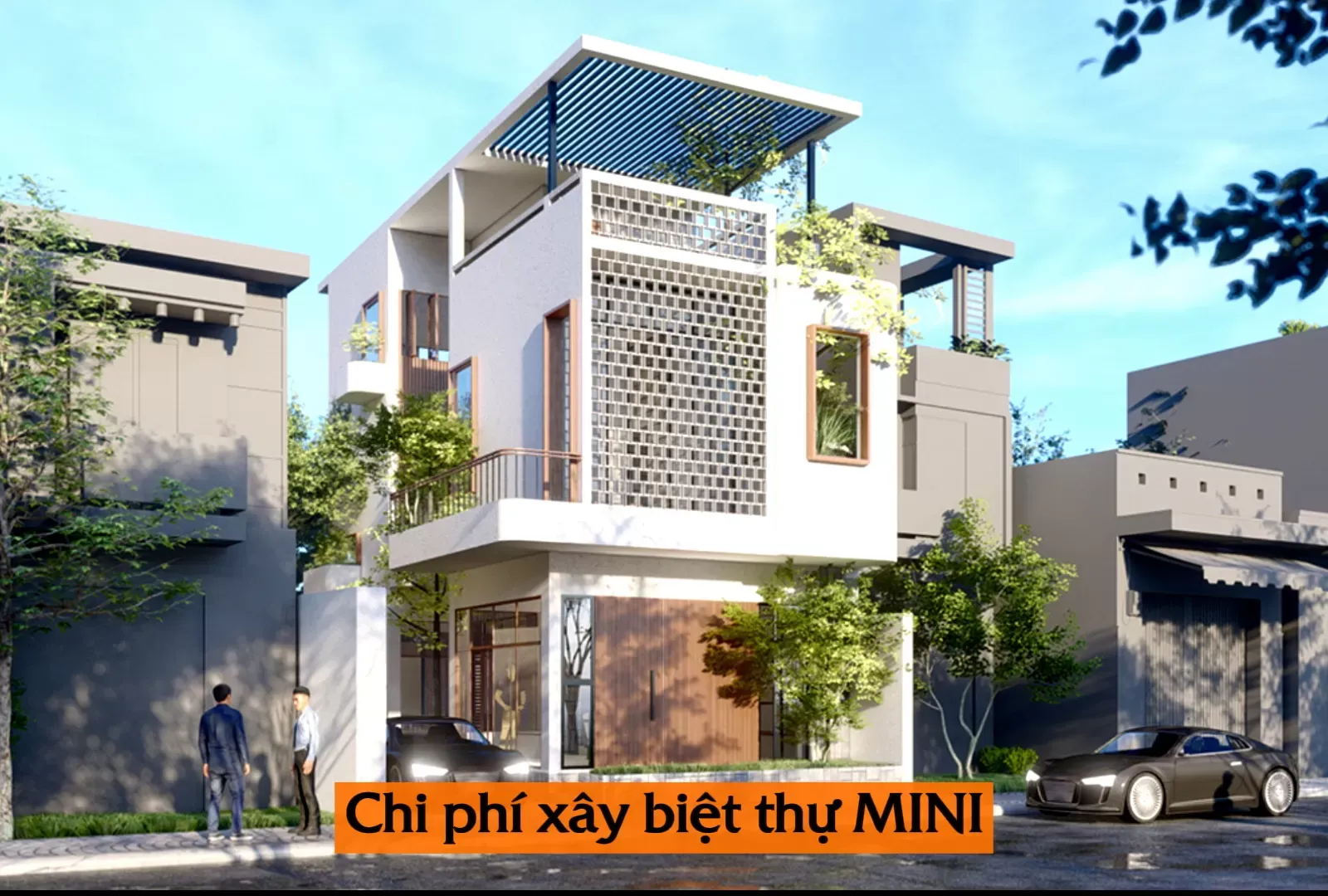 Bảng tính chi phí xây biệt thự Mini bao nhiêu tiền mới nhất 2024