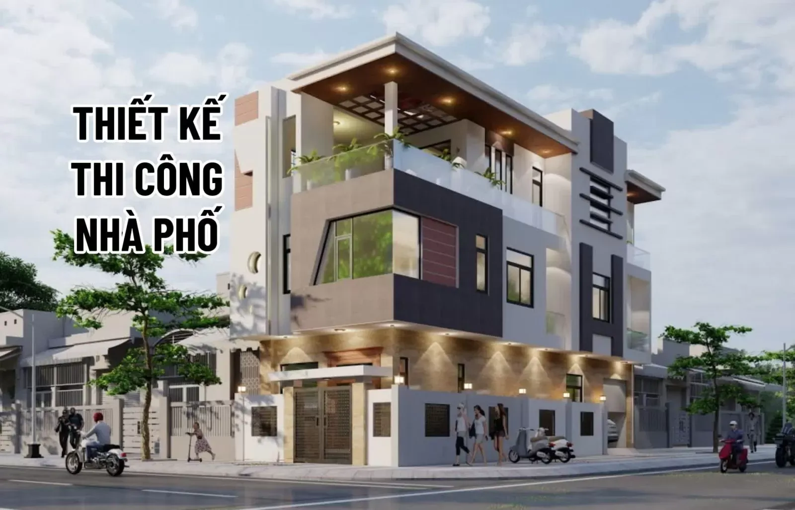 Báo giá thiết kế thi công nhà phố trọn gói uy tín (update 2024)