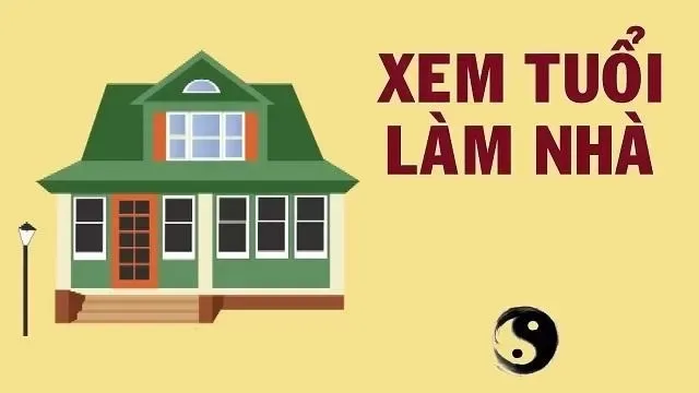 Bao nhiêu tuổi làm nhà đẹp nhất để may mắn tài lộc