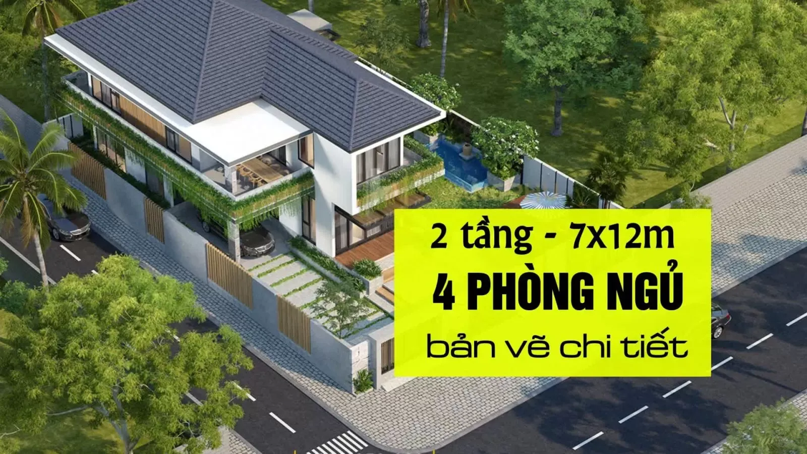 BST Các mẫu nhà 2 tầng 7x12m 4 phòng ngủ đẹp & bản vẽ chi tiết