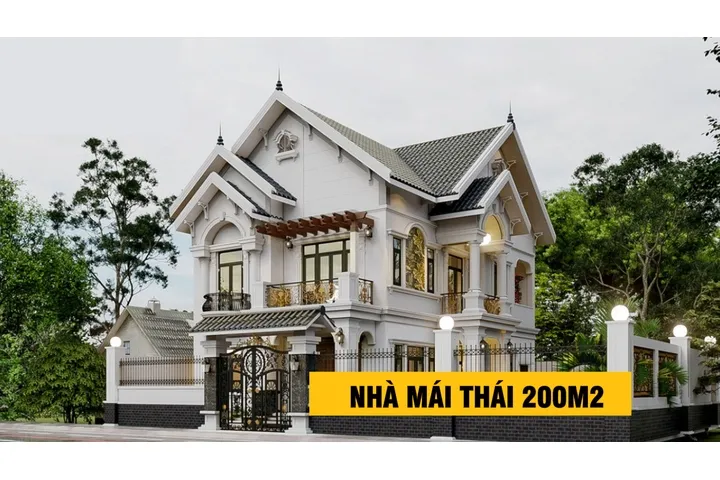 Cách tính chi phí xây nhà mái thái 200m2 chi tiết nhất