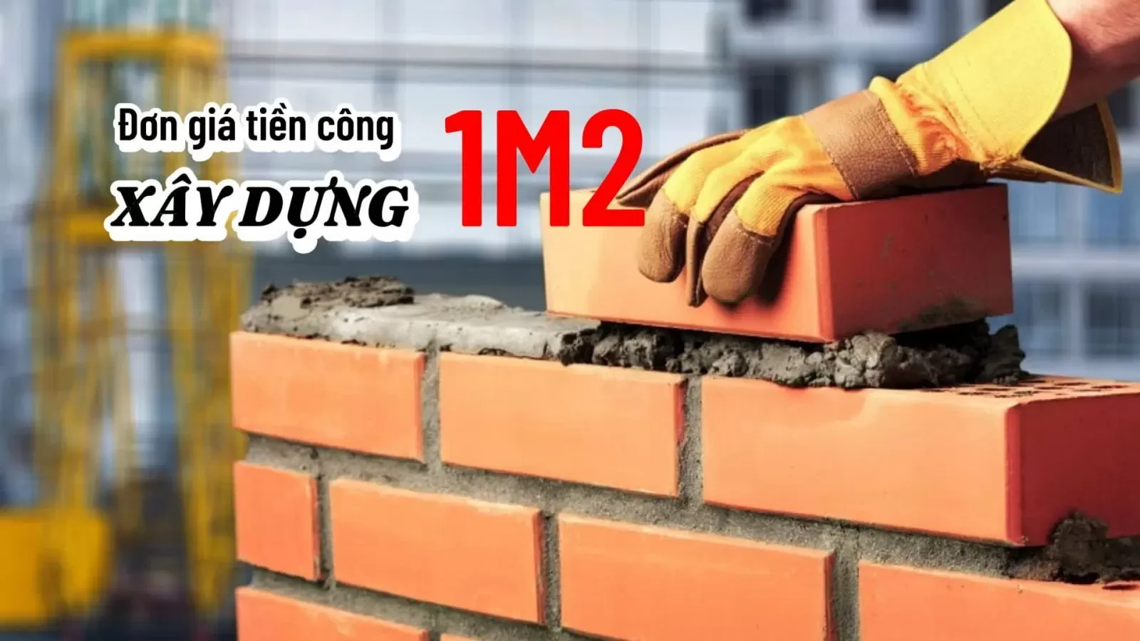 Cách tính tiền công xây dựng 1m2 năm 2024