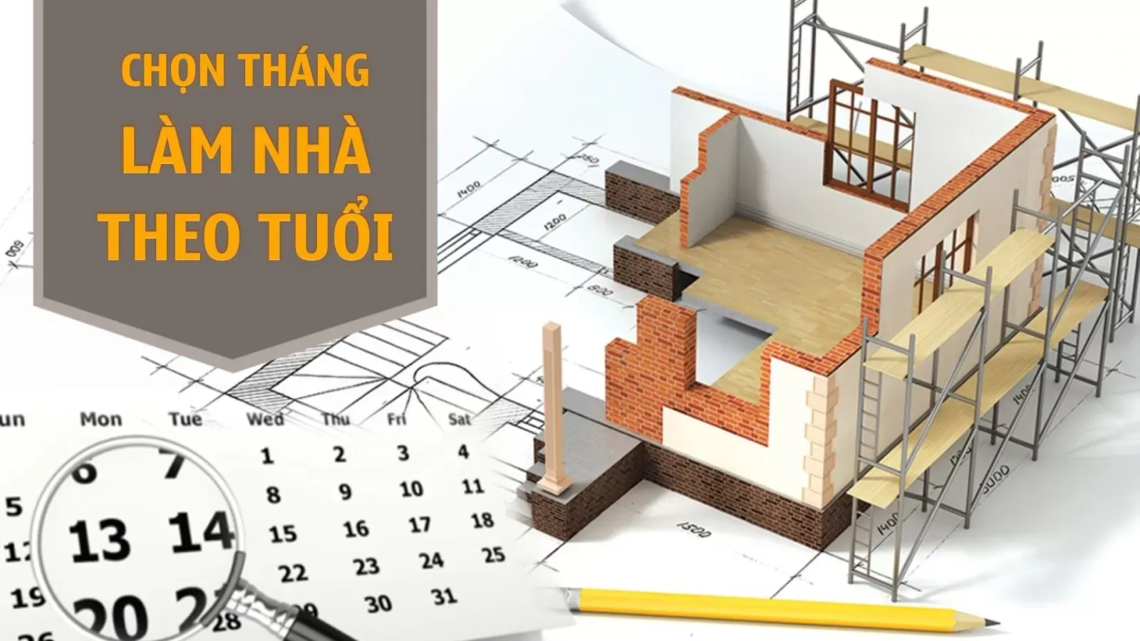 Cách tính toán và lựa chọn tháng làm nhà theo tuổi hợp