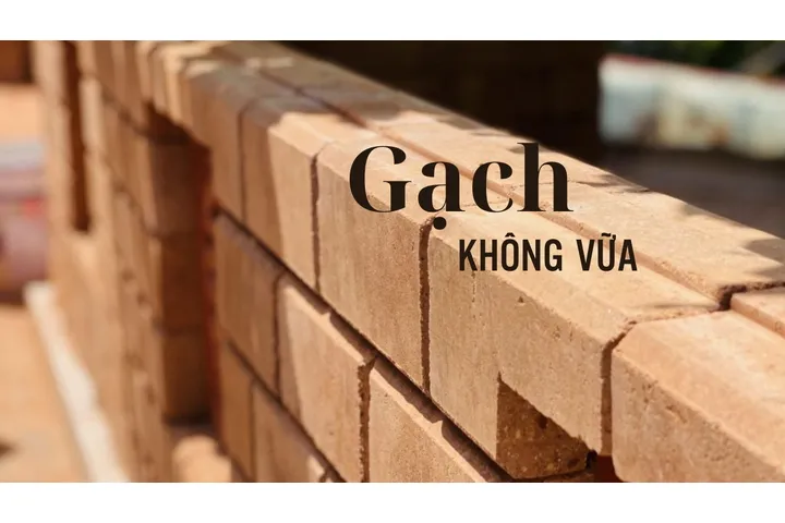 (Cập nhật) Báo giá gạch xây không cần vữa bao tiền?