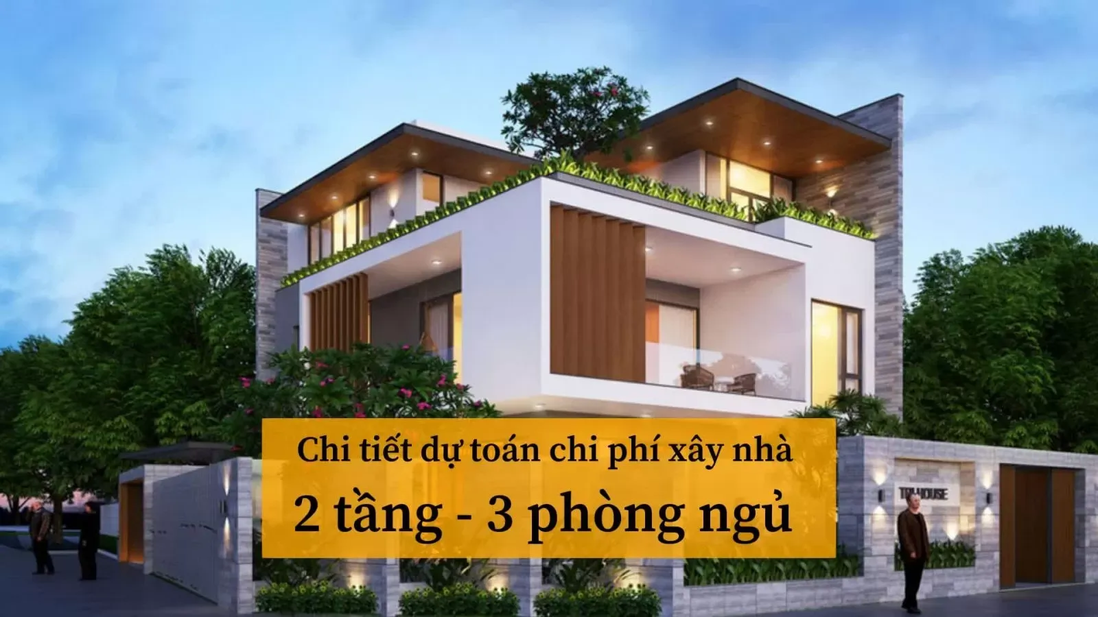 Chi tiết dự toán chi phí xây nhà 2 tầng 3 phòng ngủ 2024