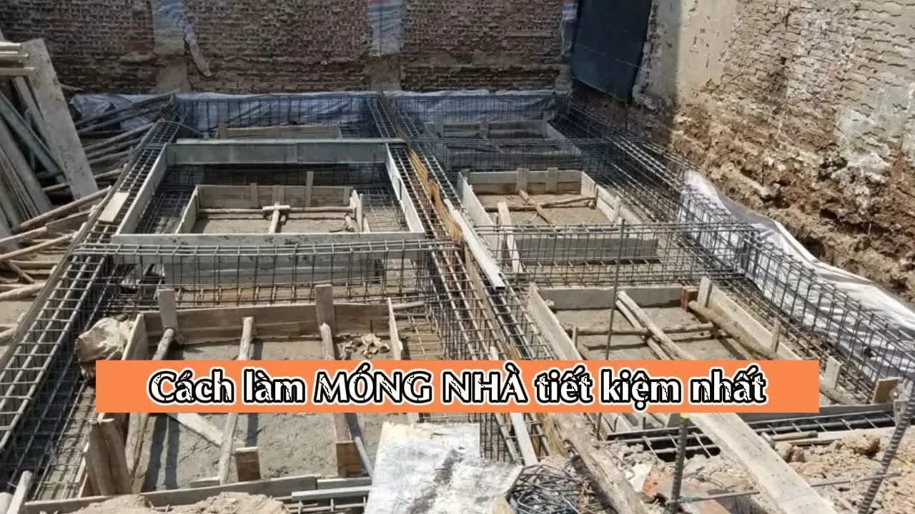 Chia sẻ cách làm móng nhà tiết kiệm nhất đảm bảo kỹ thuật