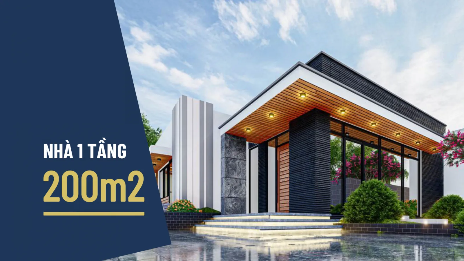 Chia sẻ những mẫu thiết kế nhà 1 tầng 200m2 đẹp nhất 2024