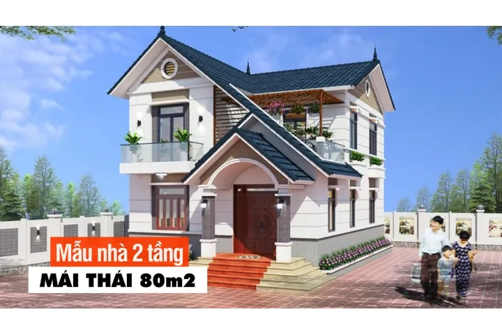 Chọn lọc 50 mẫu nhà 2 tầng mái thái 80m2 đẹp nhất hiện nay