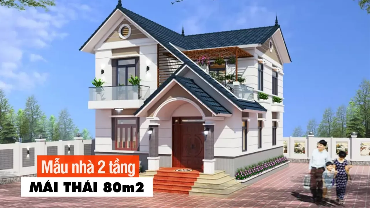 Chọn lọc 50 mẫu nhà 2 tầng mái thái 80m2 đẹp nhất hiện nay