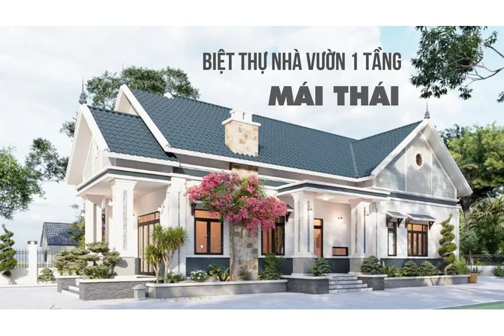 Chọn lọc các mẫu biệt thự nhà vườn 1 tầng mái thái đẹp cuốn hút