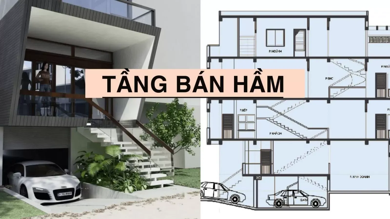 Có nên thiết kế nhà có tầng bán hầm hay không?