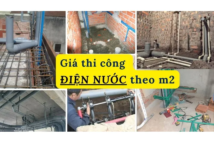 Đơn giá thi công lắp đặt điện nước trọn gói tính theo m2