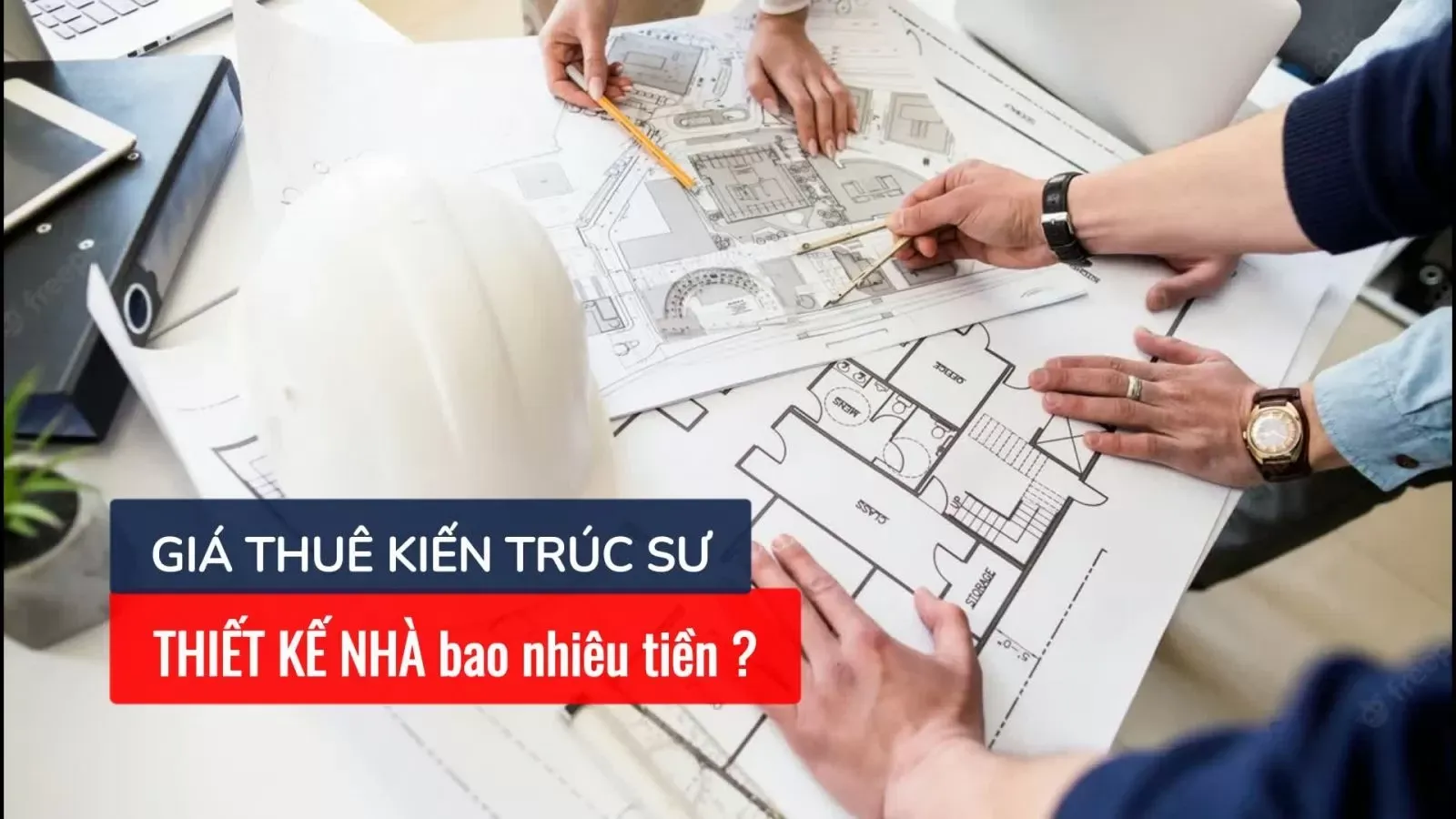 Giá thuê kiến trúc sư thiết kế nhà bao nhiêu tiền?