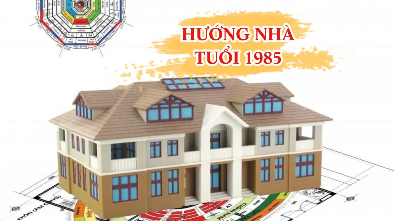 Hướng nhà tuổi 1985 (Ất sửu) theo ngũ hành tương sinh