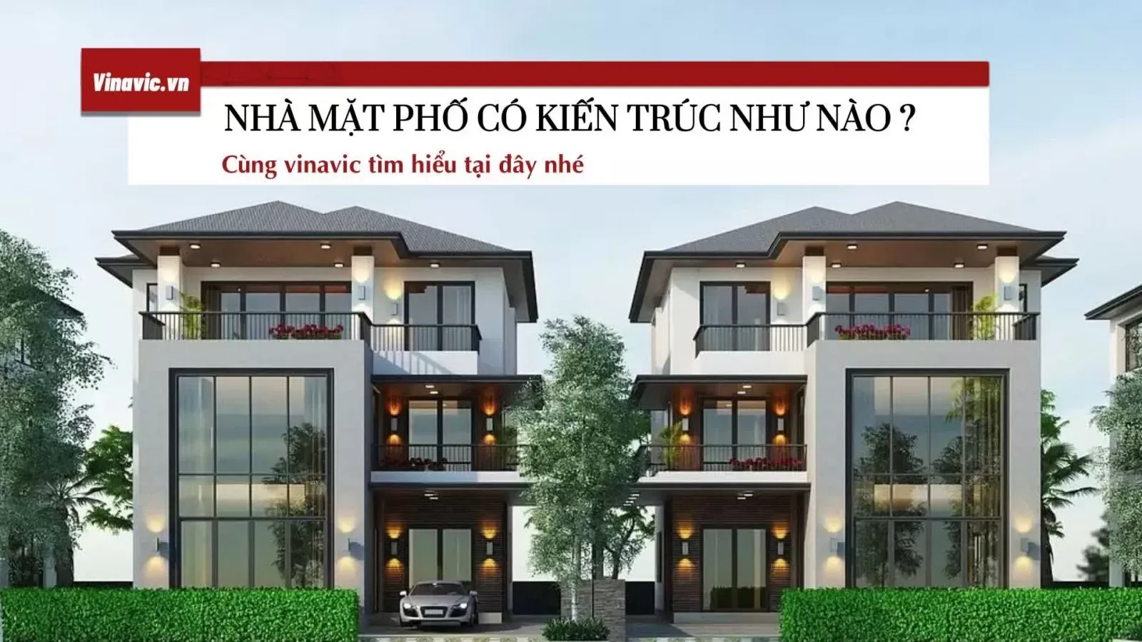 Nhà ở mặt phố có kiểu kiến trúc như thế nào?