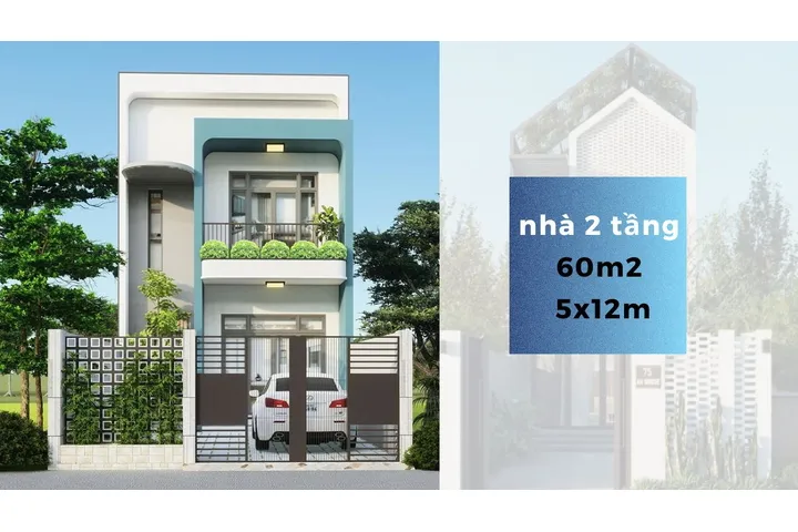 Những mẫu thiết kế nhà 2 tầng 60m2 5x12m bắt mắt nhất