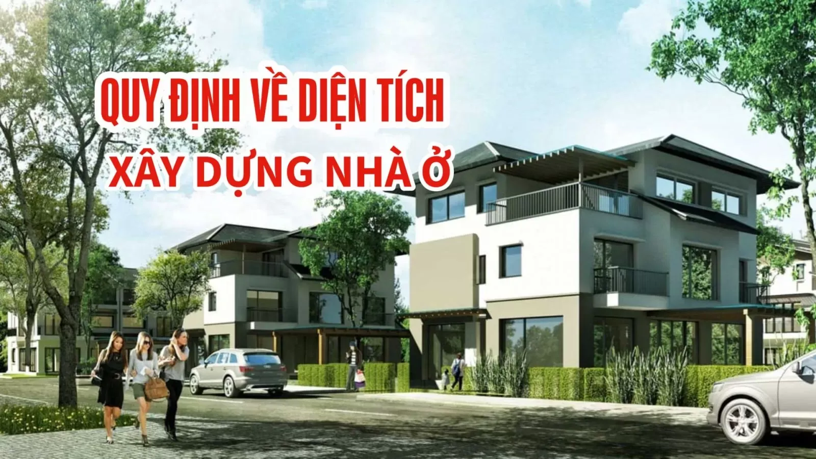 Quy định về diện tích xây dựng nhà ở bạn có thể chưa biết