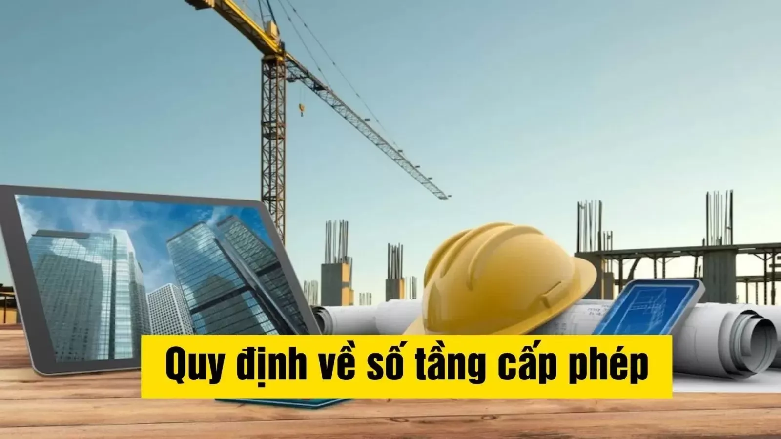 Quy định về số tầng cấp phép xây dựng nhà ở 2024