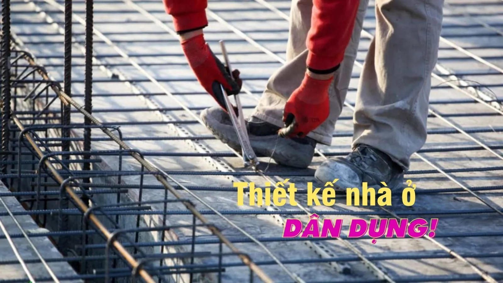 Quy trình thiết kế kết cấu nhà dân dụng từ A-Z