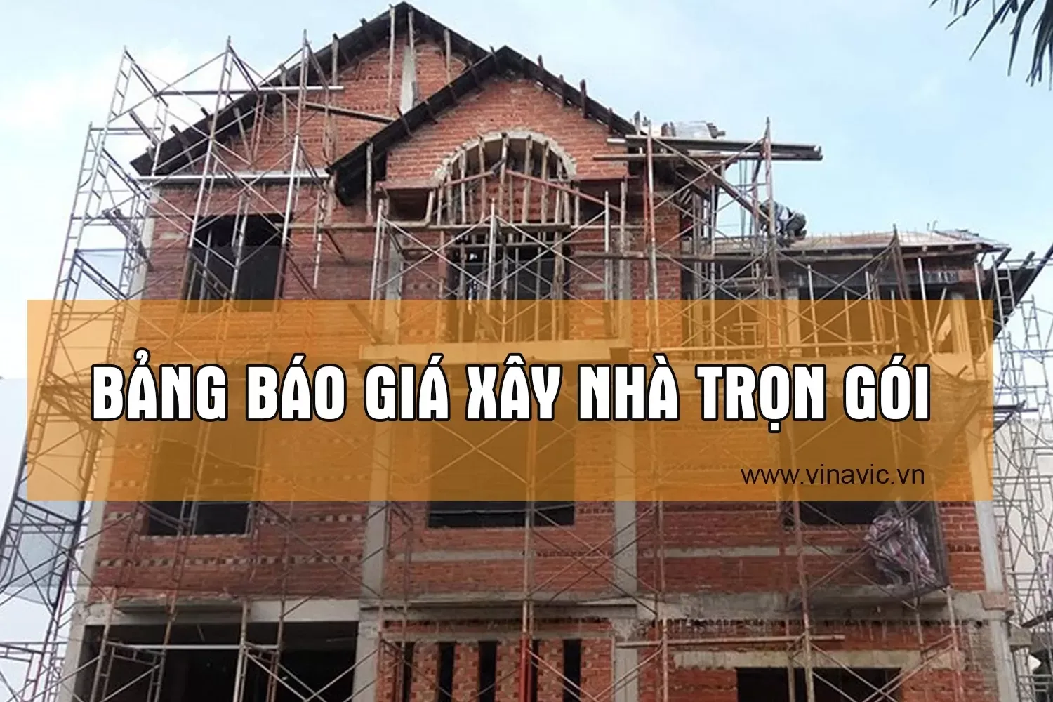 Tìm hiểu bảng báo giá xây nhà trọn gói gồm những gì?