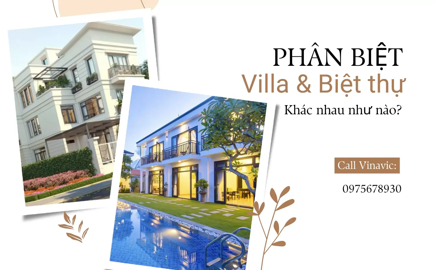 Tìm hiểu villa và biệt thự khác nhau như thế nào?