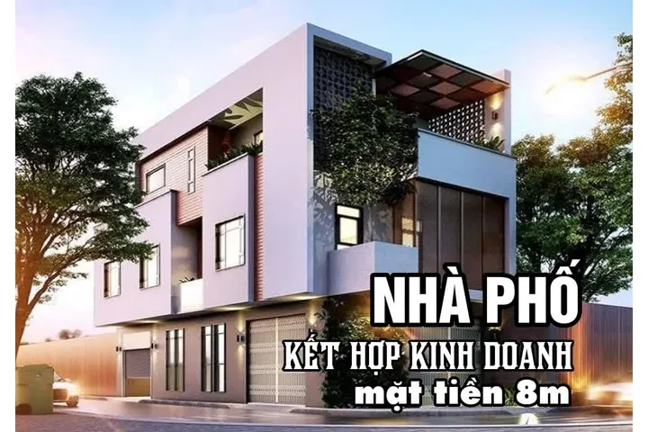 Top 11 Mẫu nhà phố kết hợp kinh doanh mặt tiền 8m đẹp nhất