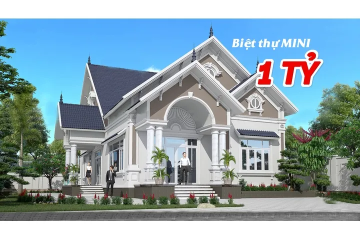 Top 15 mẫu biệt thự mini đẹp giá 1 tỷ xây trọn gói