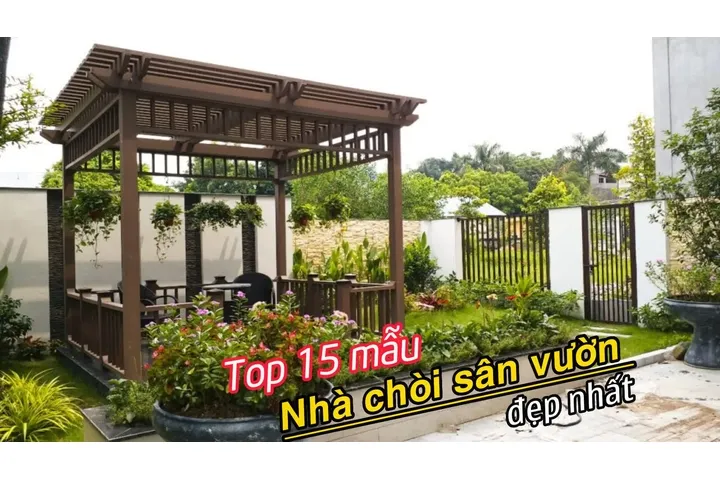 Top 15 mẫu nhà chòi sân vườn đẹp, thiết kế hiện đại, độc đáo