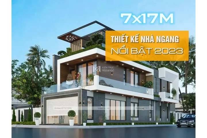 Top 35 Mẫu thiết kế nhà ngang 7m dài 17m đẹp nổi bật nhất 2024