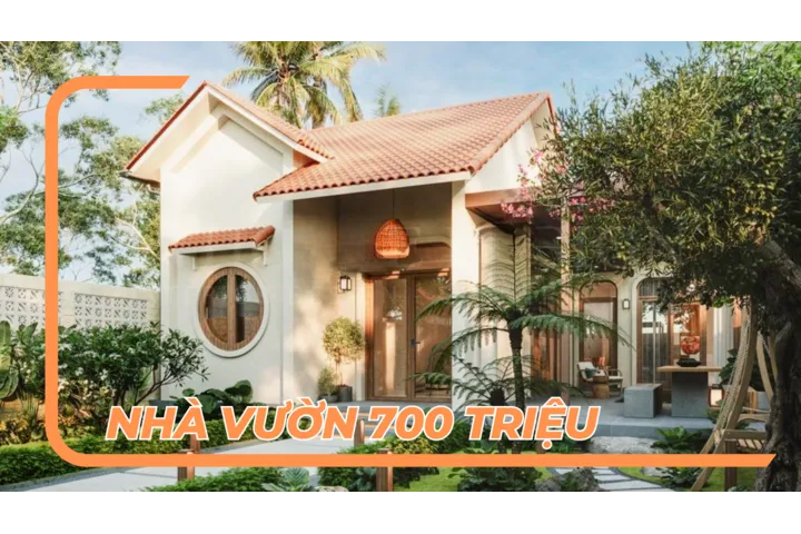 Top 9 ý tưởng các mẫu nhà vườn 700 triệu đẹp được yêu thích