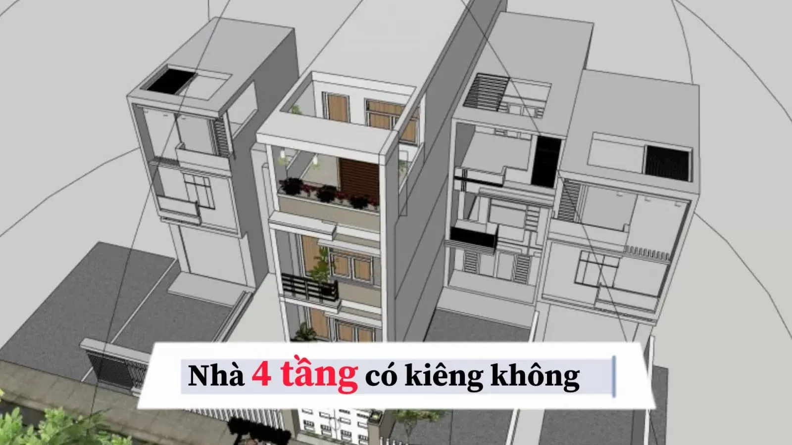 Xây nhà 4 tầng có kiêng không? nên làm nhà mấy tầng